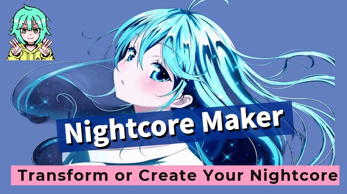 nightcore maker